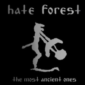 Hate Forest - Most Ancient Ones The ryhmässä CD @ Bengans Skivbutik AB (3962734)