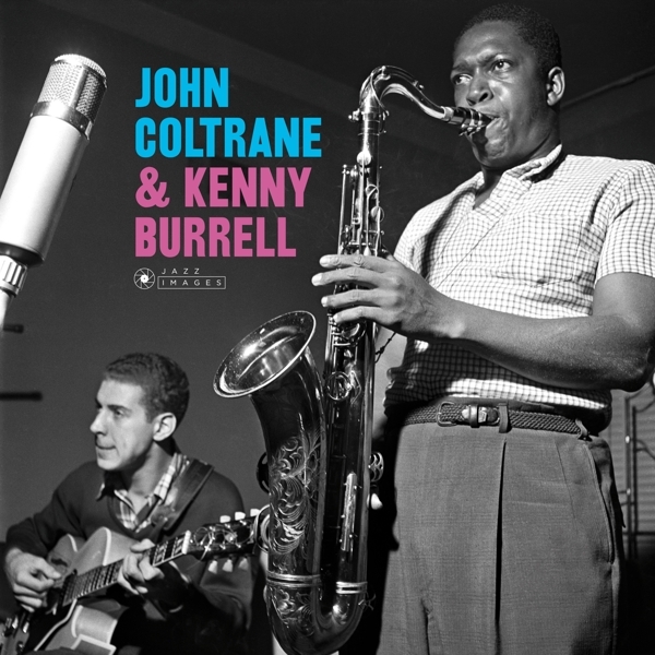 John Coltrane - John Coltrane & Kenny Burrell ryhmässä VINYYLI / Jazz/Blues @ Bengans Skivbutik AB (3962770)