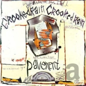 Pavement - Crooked Rain, Crooked Rain ryhmässä CD @ Bengans Skivbutik AB (3962918)