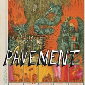 Pavement - Quarantine The Past: The Best Of ryhmässä CD @ Bengans Skivbutik AB (3962922)