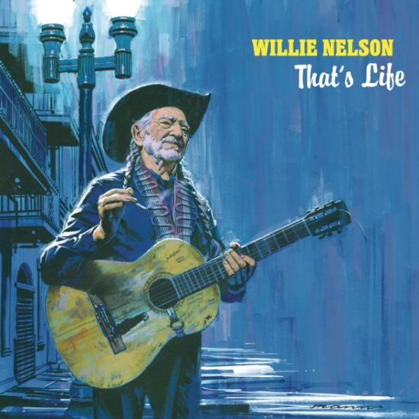 Nelson Willie - That's Life ryhmässä CD / Myydyimmät @ Bengans Skivbutik AB (3963361)