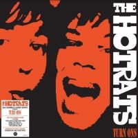 Hotrats - Turn Ons (180G Clear Vinyl) ryhmässä VINYYLI / Myydyimmät @ Bengans Skivbutik AB (3963701)