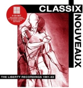 Classix Nouveaux - Liberty Recordings 1981-83 ryhmässä CD @ Bengans Skivbutik AB (3963747)