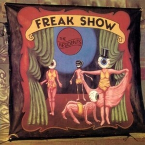Residents - Freak Show ryhmässä CD @ Bengans Skivbutik AB (3963753)