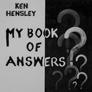 Hensley Ken - My Book Of Answers ryhmässä CD @ Bengans Skivbutik AB (3963762)