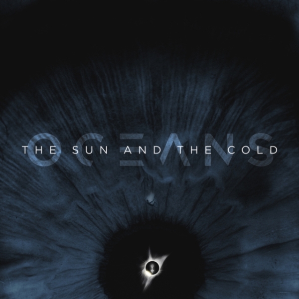 Oceans - The Sun And The Cold ryhmässä CD / Myydyimmät @ Bengans Skivbutik AB (3964325)