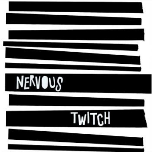 Nervous Twitch - Nervous Twitch ryhmässä VINYYLI @ Bengans Skivbutik AB (3965453)
