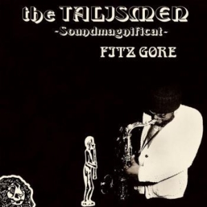 Gore Fitz & The Talismen - Soundmagnificat ryhmässä VINYYLI / Jazz/Blues @ Bengans Skivbutik AB (3965459)