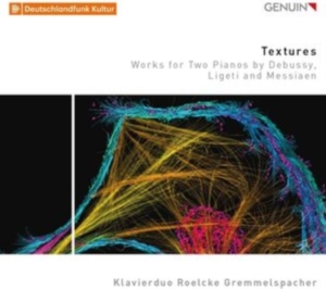Debussy Claude Ligeti Gyorgy Me - Textures - Works For Two Pianos By ryhmässä CD @ Bengans Skivbutik AB (3965576)