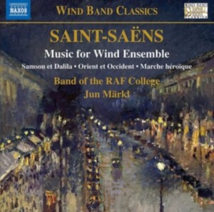 Saint-Saens Camille - Music For Wind Ensemble ryhmässä CD @ Bengans Skivbutik AB (3965642)