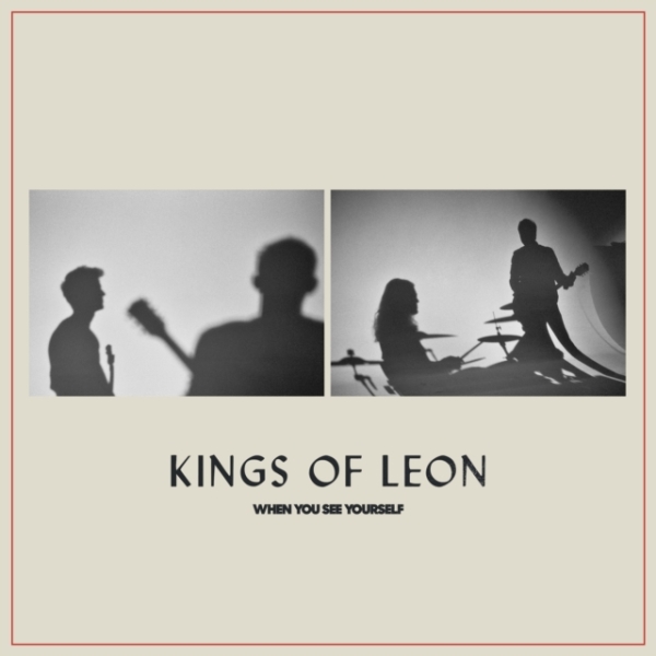 Kings Of Leon - When You See Yourself ryhmässä VINYYLI / Rock @ Bengans Skivbutik AB (3965964)