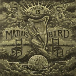 Mathus Jimbo & Bird Andrew - These 13 ryhmässä CD @ Bengans Skivbutik AB (3967793)