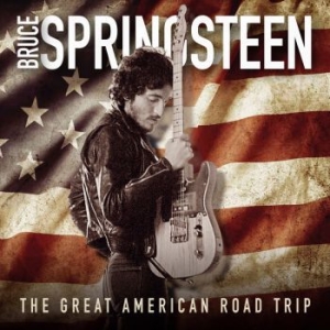 Springsteen Bruce - The Great American Road Trip ryhmässä CD @ Bengans Skivbutik AB (3968555)