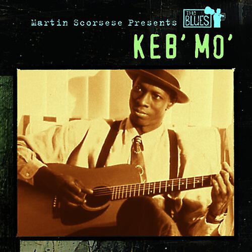 Keb'mo' - Martin Scorsese Presents The Blues ryhmässä VINYYLI @ Bengans Skivbutik AB (3968827)