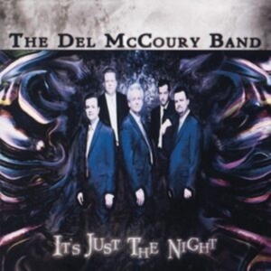 Del Mccoury Band The - It's Just The Night ryhmässä CD @ Bengans Skivbutik AB (3969901)