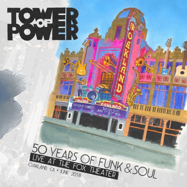 Tower Of Power - 50 Years Of Funk & Soul: Live At Th ryhmässä Externt_Lager / Naxoslager @ Bengans Skivbutik AB (3970302)