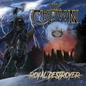 Crown The - Royal Destroyer (Vinyl) ryhmässä VINYYLI @ Bengans Skivbutik AB (3970352)