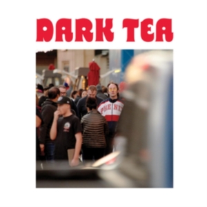 Dark Tea - Dark Tea Ii ryhmässä VINYYLI @ Bengans Skivbutik AB (3971138)