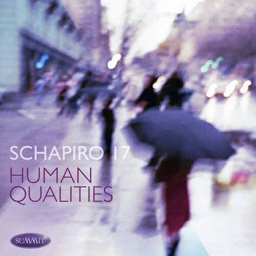 Schapiro 17 - Human Qualities ryhmässä CD / Jazz/Blues @ Bengans Skivbutik AB (3971201)