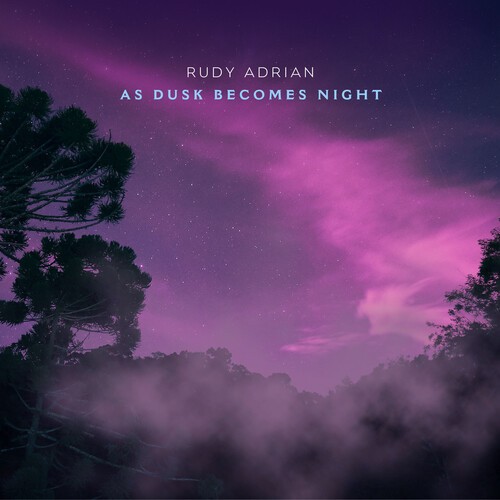 Rudy Adrian - As Dusk Becomes Night ryhmässä CD / Rock @ Bengans Skivbutik AB (3971213)