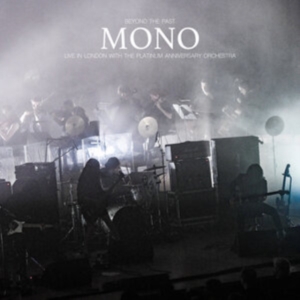 Mono - Beyond The Past ryhmässä CD @ Bengans Skivbutik AB (3971256)