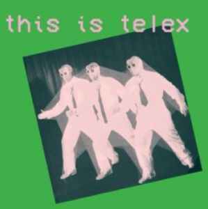 Telex - This Is Telex ryhmässä CD @ Bengans Skivbutik AB (3971289)