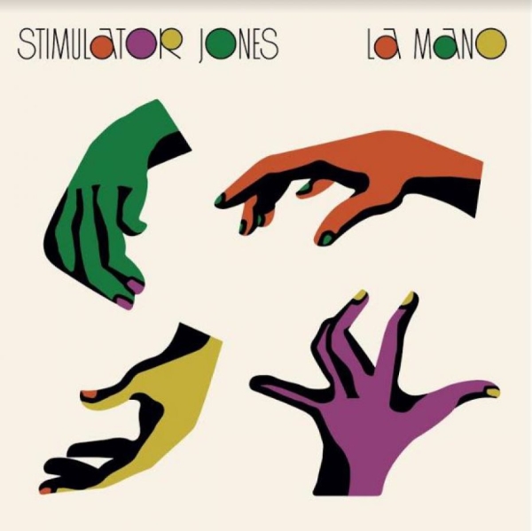 Stimulator Jones - La Mano ryhmässä VINYYLI / Myydyimmät @ Bengans Skivbutik AB (3971742)