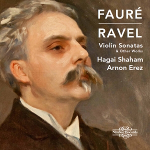 Faure Gabriel Ravel Maurice - Violin Sonatas & Other Works ryhmässä CD @ Bengans Skivbutik AB (3971876)
