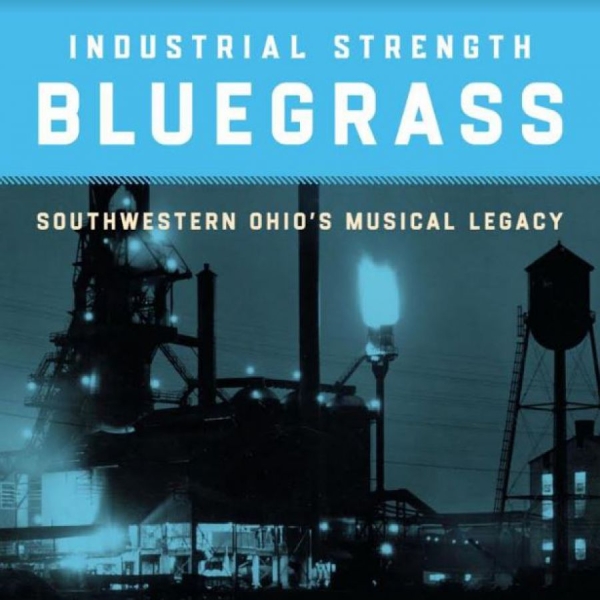 Various Artists - Industrial Strength Bluegrass - Sou ryhmässä CD / Myydyimmät @ Bengans Skivbutik AB (3973869)