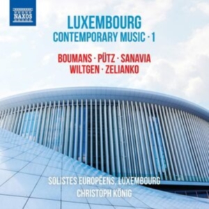 Ivan Boumans Marco Putz Jean Sana - Luxembourg Contemporary Music, Vol. ryhmässä CD @ Bengans Skivbutik AB (3974111)