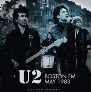 U2 - Boston Fm May 1983 ryhmässä VINYYLI @ Bengans Skivbutik AB (3974367)