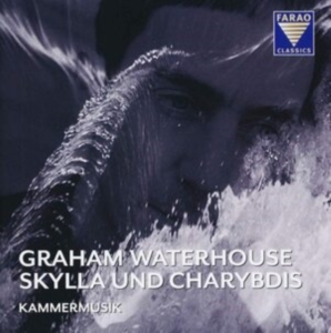 Waterhouse Graham - Skylla Und Charybdis ryhmässä CD @ Bengans Skivbutik AB (3974431)