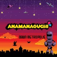 Anamanaguchi - Dawn Metropolis ryhmässä VINYYLI / Myydyimmät @ Bengans Skivbutik AB (3975830)