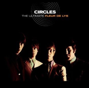 Fleur De Lys - Circles - The Ultimate Fleur De Lys ryhmässä CD @ Bengans Skivbutik AB (3975921)