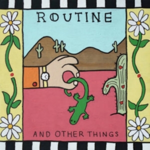 Routine - And Other Things (Coke Bottle Clear ryhmässä VINYYLI @ Bengans Skivbutik AB (3976363)