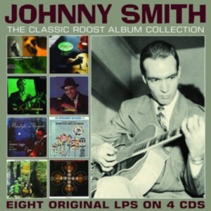 Johnny Smith - Classic Roost Album Collection ryhmässä CD @ Bengans Skivbutik AB (3976398)