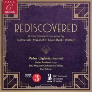 Dolmetsch Rudolph Maconchy Eliza - Rediscovered - British Clarinet Con ryhmässä CD @ Bengans Skivbutik AB (3976438)