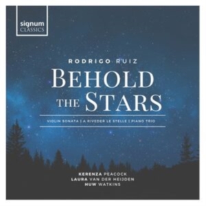 Ruiz Rodrigo - Behold The Stars ryhmässä CD @ Bengans Skivbutik AB (3976439)