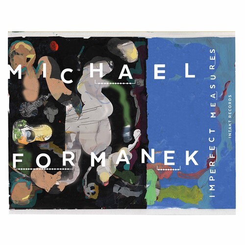Formanek Michael - Imperfect Measures ryhmässä CD / Jazz/Blues @ Bengans Skivbutik AB (3976454)