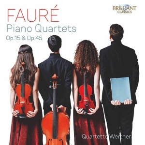 Faure Gabriel - Piano Quartets Op.15 & Op.45 ryhmässä CD @ Bengans Skivbutik AB (3976471)