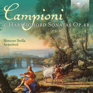 Campioni Carlo Antonio - 6 Harpsichord Sonatas, Op.4B ryhmässä CD @ Bengans Skivbutik AB (3976472)