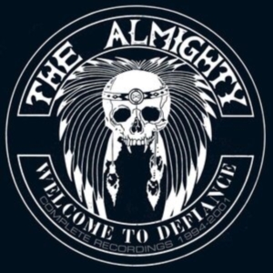 Almighty - Welcome To Defiance: Complete Recor ryhmässä CD @ Bengans Skivbutik AB (3976705)