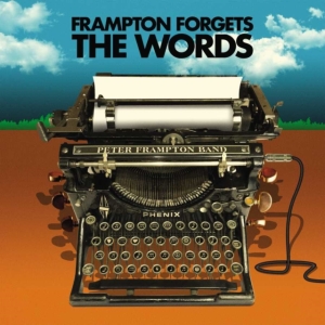 Peter Frampton Band - Peter Frampton Forgets The Words (2 ryhmässä VINYYLI @ Bengans Skivbutik AB (3976750)