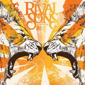Rival Sons - Before The Fire ryhmässä CD @ Bengans Skivbutik AB (3977637)