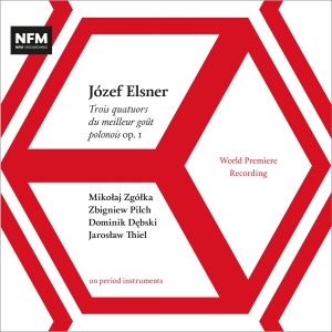 Józef Elsner - Trois Quatuors Du Meilleur Goût Pol ryhmässä CD @ Bengans Skivbutik AB (3977797)