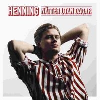 Henning - Nätter Utan Dagar (LP) ryhmässä Minishops / Henning @ Bengans Skivbutik AB (3978491)