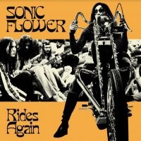 Sonic Flower - Rides Again (Yellow & Black Vinyl) ryhmässä VINYYLI / Rock @ Bengans Skivbutik AB (3978889)