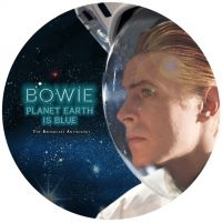 Bowie David - Planet Earth Is Blue (Picture Disc) ryhmässä VINYYLI @ Bengans Skivbutik AB (3979113)