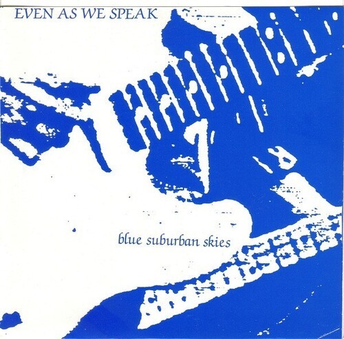 Even As We Speak - Blue Suburban Skies ryhmässä VINYYLI / Rock @ Bengans Skivbutik AB (3979438)