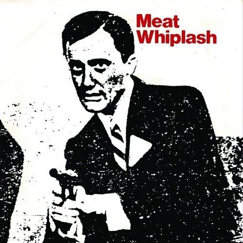 Meat Whiplash - Dont Slip Up ryhmässä VINYYLI / Rock @ Bengans Skivbutik AB (3979441)